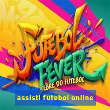 assisti futebol online